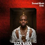 Sweet Music Entertainment – SIZA BABA