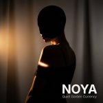 NOYA – Thank You for This Hush