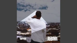 Tiphe - AGBOWA