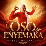 Seed of Grace – Oso Enyemaka