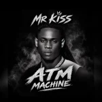 MR KISS – Atm machine (Demo)