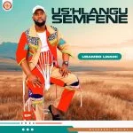 Us’Hlangu Semfene – Impiyamavuma Ndaba
